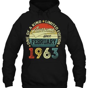 60Th Birthday Tees 60 Years Old Awesome Since February 1963 Birthday 3