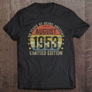 69 Years Old Gifts August 1953 Limited Edition 69Th Birthday 1