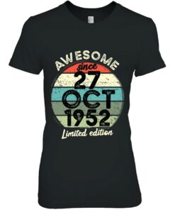 70 Year Old Birthday Tshirt 27 October 1952 70Th Birthday 1 70 Year Old Birthday Tshirt 27 October 1952 70Th Birthday 2