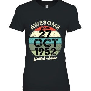 70 Year Old Birthday Tshirt 27 October 1952 70Th Birthday