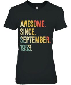 70 Years Old Gift Awesome Since September 1953 70Th Birthday 1 70 Years Old Gift Awesome Since September 1953 70Th Birthday 2