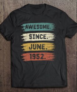 70 Years Old Gifts Awesome Since June 1952 70Th Birthday 1