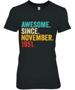 72 Years Old Gifts 72Nd Birthday Awesome Since November 1951 Vintage 2