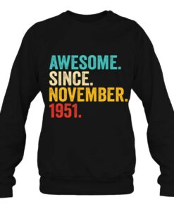 72 Years Old Gifts 72Nd Birthday Awesome Since November 1951 Vintage 4