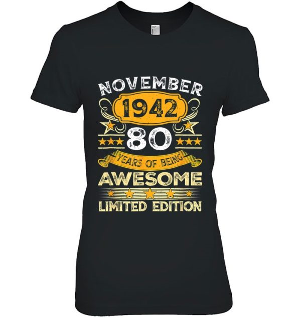 80 Years Old Awesome Since November 1942 80Th Birthday Gift