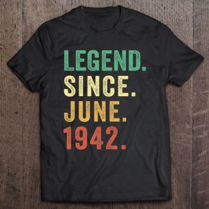 80 Years Old Legend Since June 1942 Vintage 80Th Birthday 1