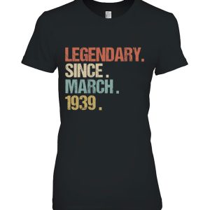 84Th Birthday Gift Legendary Since March 1939 Shirt Retro