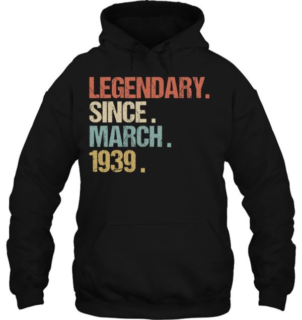 84Th Birthday Gift Legendary Since March 1939 Shirt Retro