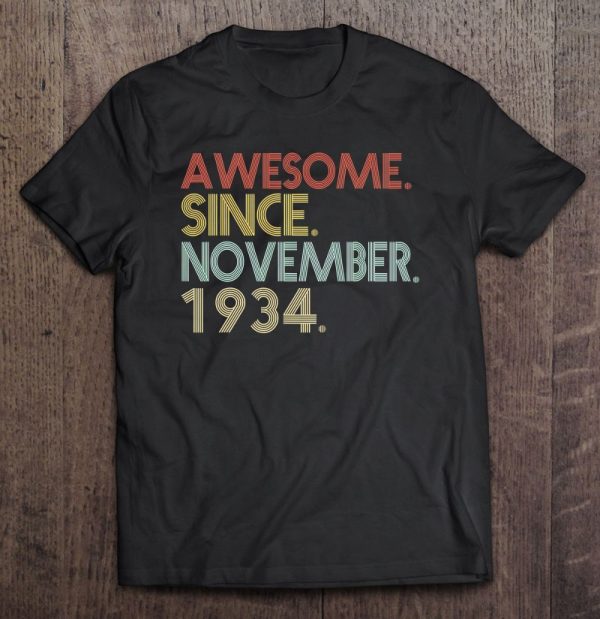 88Th Birthday – 88 Years Old Awesome Since November 1934 Vintage Retro