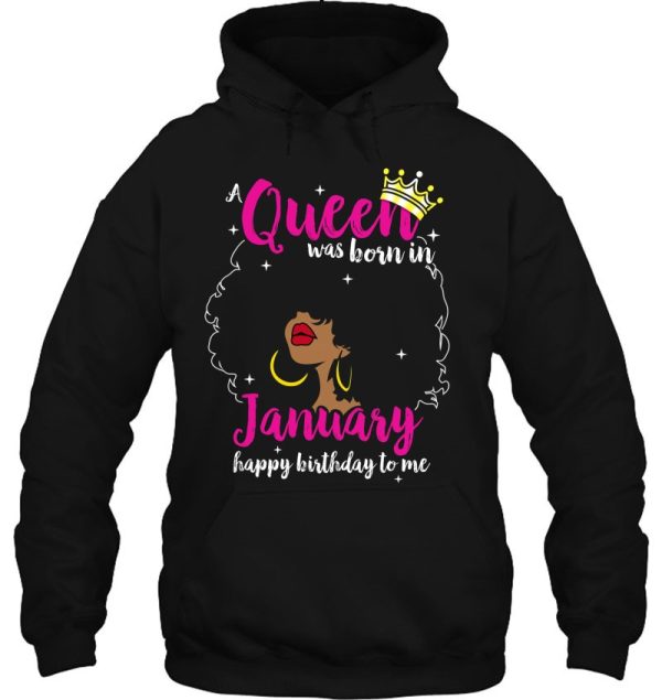 A Queen Was Born In January Happy Birthday To Me Christmas