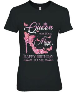 A Queen Was Born In May Happy Birthday To Me High Heel 2