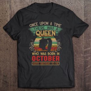 A Queen Was Born In October Birthday