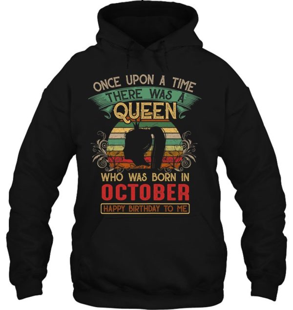 A Queen Was Born In October Birthday