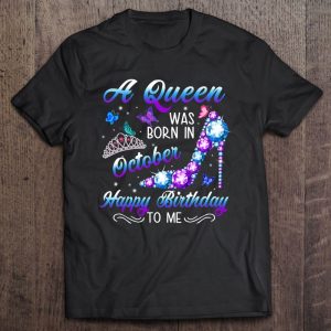 A Queen Was Born In October Birthday Gift October Girl Women