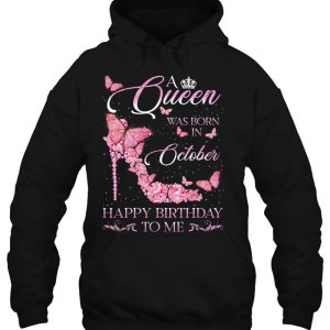 A Queen Was Born In October Happy Birthday To Me For Women 3