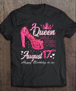 A Queen Was Born On August 17 High Heel August 17Th Birthday 1