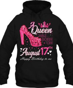 A Queen Was Born On August 17 High Heel August 17Th Birthday 2 A Queen Was Born On August 17 High Heel August 17Th Birthday 3