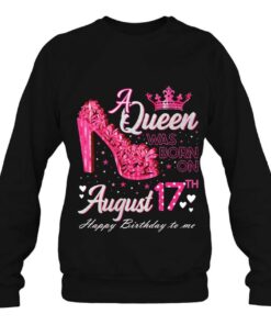 A Queen Was Born On August 17 High Heel August 17Th Birthday 3 A Queen Was Born On August 17 High Heel August 17Th Birthday 4
