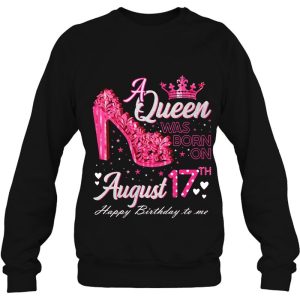 A Queen Was Born On August 17 High Heel August 17Th Birthday 4