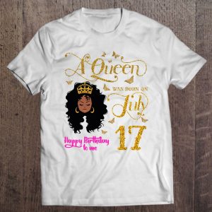 A Queen Was Born On July 17 Happy Birthday To Me 17Th July