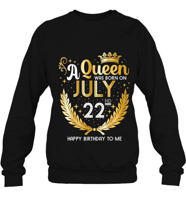 A Queen Was Born On July 22 Cute Girly July 22Nd Birthday