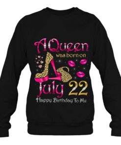 A Queen Was Born On July 22 Happy Birthday To Me 3 A Queen Was Born On July 22 Happy Birthday To Me 4