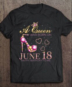 A Queen Was Born On June 18 Happy Birthday To Me 18Th June Tank Top 1