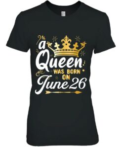 A Queen Was Born On June 26 Cute Girly June 26Th Birthday 2