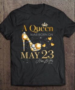 A Queen Was Born On May 23 Happy Birthday To Me Queen 1