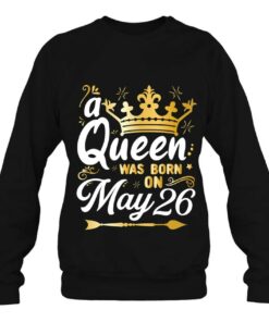 A Queen Was Born On May 26, Cute Girly May 26Th Birthday 2 A Queen Was Born On May 26 Cute Girly May 26Th Birthday 3