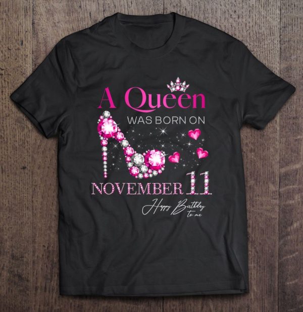 A Queen Was Born On November 11 11Th November Birthday