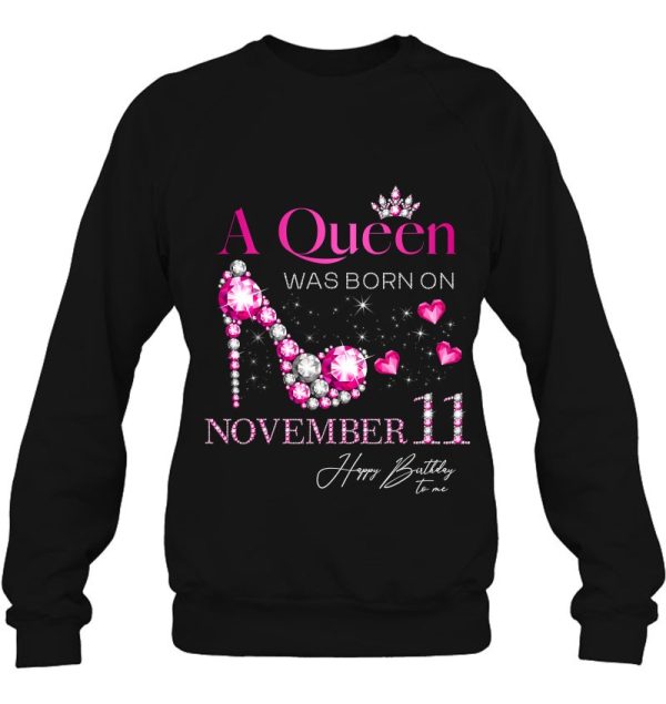 A Queen Was Born On November 11 11Th November Birthday