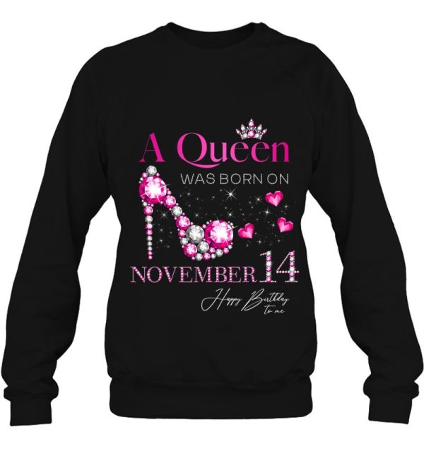 A Queen Was Born On November 14, 14Th November Birthday