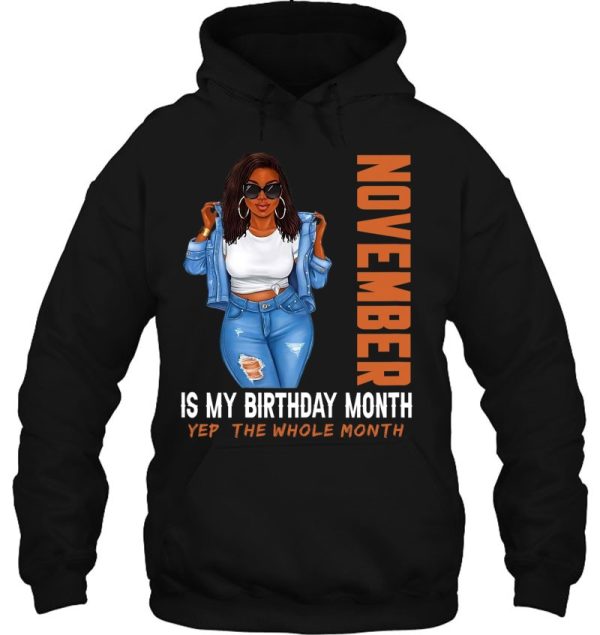 Afro Girl November Is My Birthday Yep The Whole Month