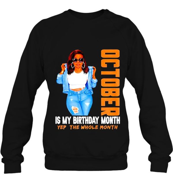 Afro Girl October Is My Birthday Month Yep The Whole Month