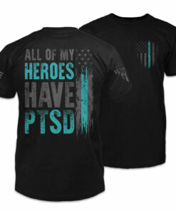 All Of My Heroes Have PTSD 9915 1