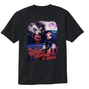 An American Werewolf In London T-Shirt