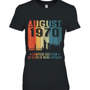 August 1970 Limited Edition 52 Years Of Being Awesome