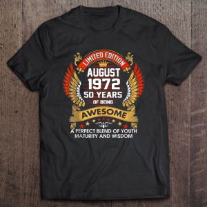 August 1972 50 Years Of Being Awesome 50Th Birthday