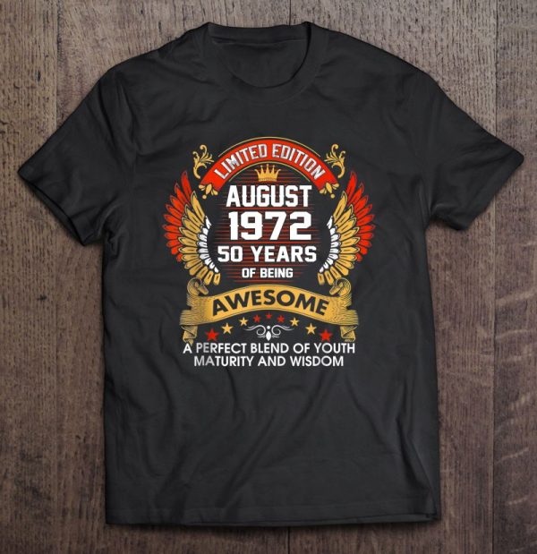 August 1972 50 Years Of Being Awesome 50Th Birthday