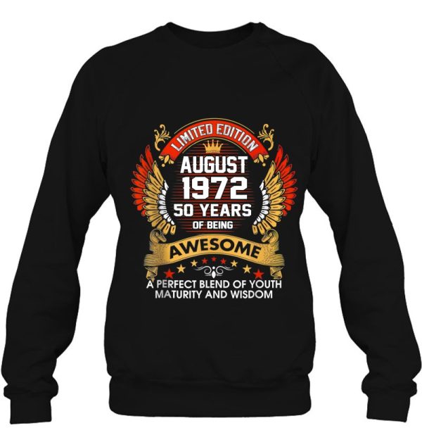 August 1972 50 Years Of Being Awesome 50Th Birthday