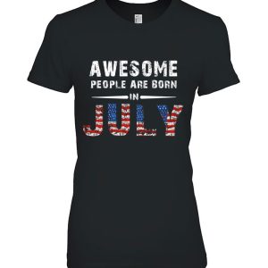 Awesome People Are Born In July