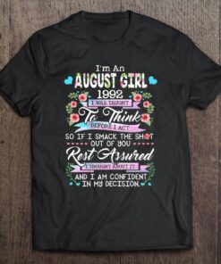 Awesome Since 1992 30Th Birthday Im An August Girl 1992 Flowers 1