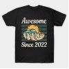 Awesome Since 2022 Summer vintage T-Shirt