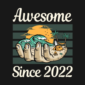 Awesome Since 2022 Summer vintage T-Shirt