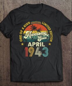 Awesome Since April 1943 Vintage 80Th Birthday For Men Women 1