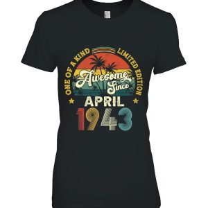 Awesome Since April 1943 Vintage 80Th Birthday For Men Women