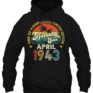 Awesome Since April 1943 Vintage 80Th Birthday For Men Women 3