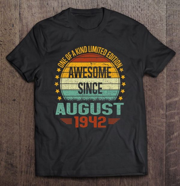 Awesome Since August 1942 Vintage 80Th Birthday