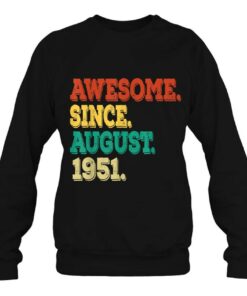 Awesome Since August 1951 71 Years Old 71St Birthday Retro 4